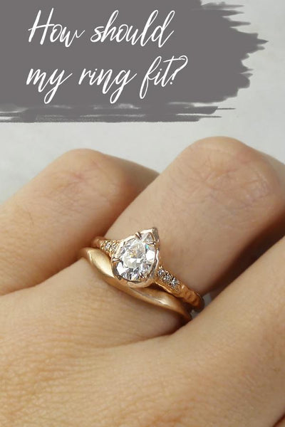 How Should My Wedding Ring Fit?